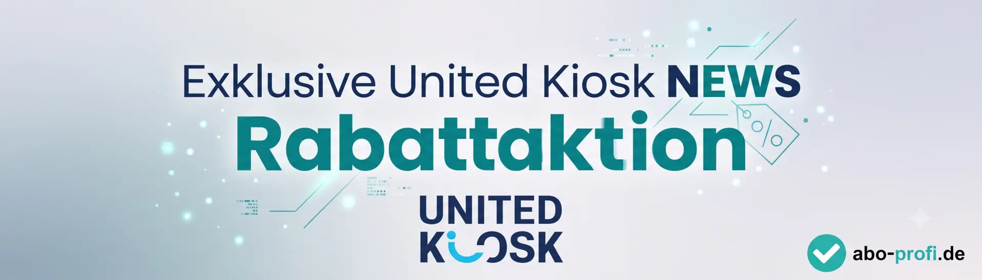 united kiosk news gutschein aktion auf abo-profi.de